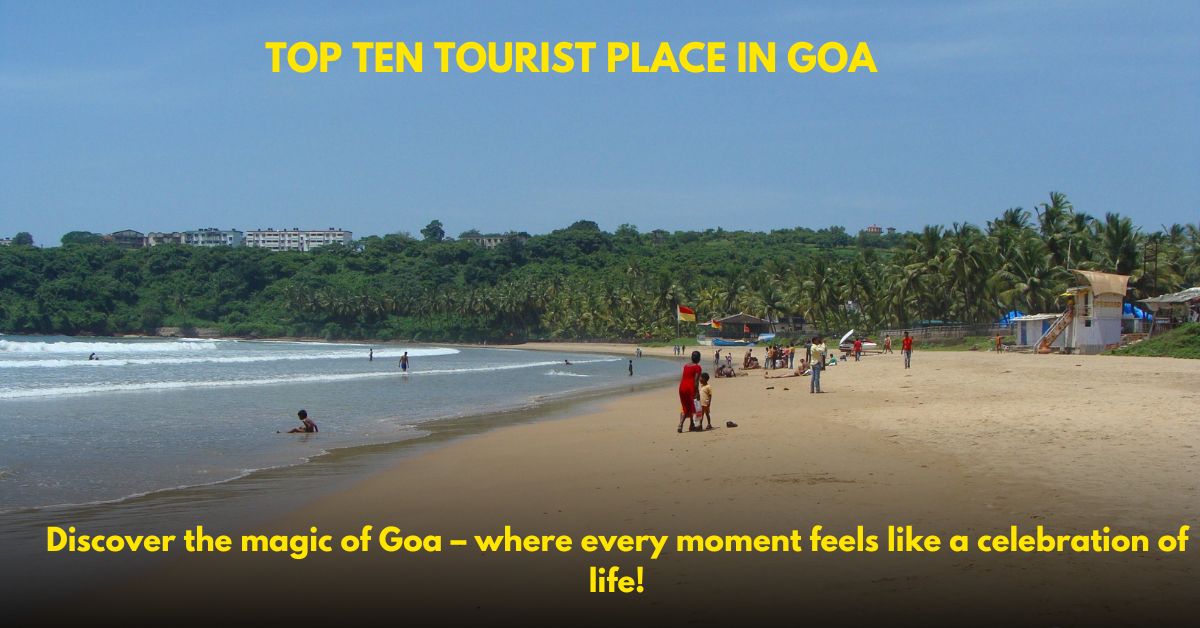 top 10 places to visit in Goa